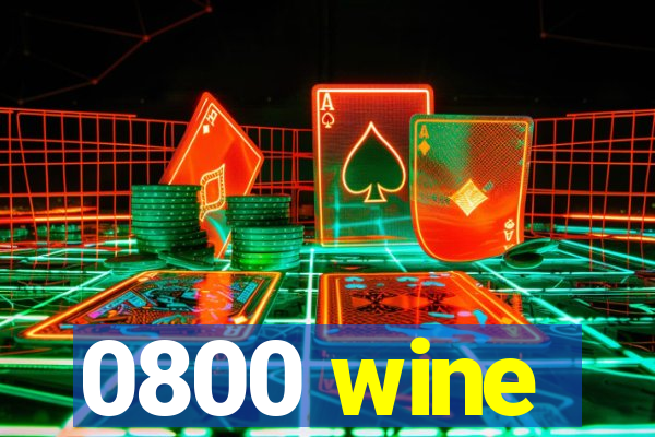 0800 wine
